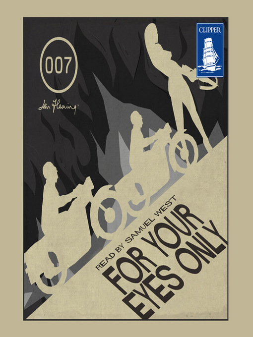 Title details for For Your Eyes Only and other stories by Ian Fleming - Available